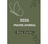 2026 Prayer Journal: Faith Planner for Daily Spiritual Growth