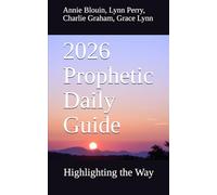 2026 Prophetic Daily Guide: Highlighting the Way