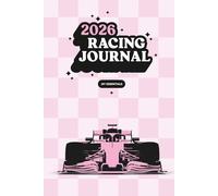 2026 Racing Journal: My Essentials