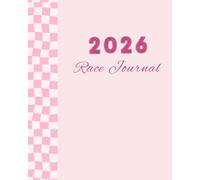 2026 Racing journal: Track Every Race, Record Results, Circuits, and Memories