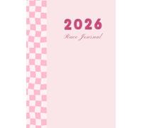 2026 Racing journal: Track Every Race, Record Results, Circuits, and Memories