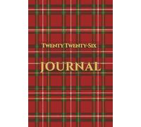 2026 Red Tartan Plaid Journal: Christmas Checkered Notebook, Cozy Winter Writing Diary (120 Pages)