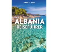 2026 Reiseführer Zu Albania