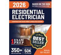 2026 Residential Electrician Exam Prep Study Guide: 12 Exams + Final Exam: Trusted by 50k Electricians