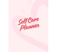 2026 Self Care Planner: 30-Day Challenge, Self-Care Bingo, Weekly Check-Ins & Notes to Build a Healthier, Happier You