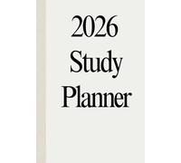 2026 Study Tracker Planner | Daily Study Planner, Exam Preparation & Productivity Log | Academic Goal Setting, Habit Tracker & Time Management Journal | 6x9 Student Study Organizer