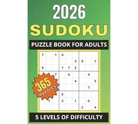 2026 Sudoku: 365 Daily Puzzles for Teens and Adults - 5 Levels of Difficulty with Solutions: Travel-Size Sudoku Book with 5 Levels of Difficulty and Solutions - Perfect Gift or Stocking Stuffer