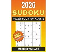 2026 Sudoku: 365 Daily Puzzles for Teens and Adults - Medium to Hard with Solutions: Travel-Size Sudoku Book with Medium to Hard Puzzles and Solutions - Perfect Gift or Stocking Stuffer