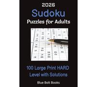 2026 Sudoku Puzzles for Adults 100 Large Print HARD Level with Solutions: 6x9 Inches | 100 Hard Puzzles | 128 Pages | Math Activity Book for Adults to ... Skills Through Challenging Puzzles