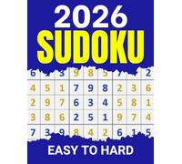 2026 Sudoku Puzzles for Adults: Easy to Hard Sudoku Puzzles with Full Solutions to Improve Your Memory and Keep Your Brain Fit