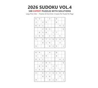 2026 SUDOKU VOL.4: 500 EXPERT PUZZLES WITH SOLUTIONS