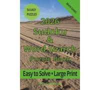 2026 Sudoku & Word Search Puzzle Book: Easy Sudoku and Word Search Puzzles | Large Print | Relaxing Brain Games for Adults