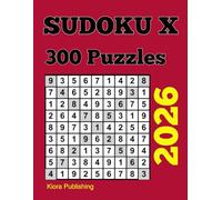 2026 sudoku X: 300 Sudoku X Puzzles for Adults