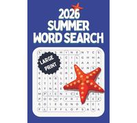 2026 Summer Word Search Books: Word Searches with Easy to Read Print about Summer, Beach, Vacation and More | 6x9 inches, 111 pages | 50+ Puzzles ... ... Vacations, Holiday, Birthdays and Free Times