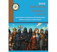 2026 Tactical Stealth Roster - Asher B.: Department of Research and Innovation