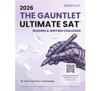 2026 The Gauntlet Ultimate SAT Reading and Writing Challenge