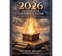 2026: The Year Of The Unstepped Altar: 1