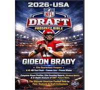 2026 USA NFL DRAFT PROSPECT BIBLE: Complete Player Profiles, Elite Scouting Reports, Advanced Metrics & In-Depth Analysis of 500+ Future Stars - The ... Guide for Fans, Analysts & Draft Enthusiasts