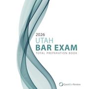 2026 Utah Bar Exam Total Preparation Book