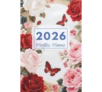 2026 Vintage Floral & Butterfly Elegance Monthly Planner: Plan Your Year with Timeless Botanical Beauty