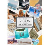 2026 Vision Board Clip Art Book For Black Men: Empowering +350 Images, Affirmations, Words, And Quotes To Manifest Your Dreams And Goals (Vision Board Supplies)