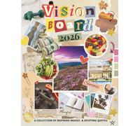 2026 Vision Board Clip Art Style Images: Over 600 Elements to Cut and Decorate | Wide Print, One-Sided Pages, with Inspirational Quotes