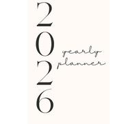 2026 Vision Board & Goal Planner: A Simple, Step-by-Step Workbook for Beginners to Set Clear Goals, Build Better Habits, and Create the Life They Want