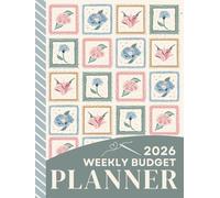 2026 Weekly Budget Planner: Hardcover / Large Daily Life And Money Organizer Combo / With Monthly Bill Payment Log / To Do Lists - Expense Tracker For Each Week / Pink Blue Floral Quilt Theme Pattern