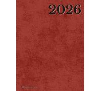 2026 Weekly & Monthly Planner for Men | January-December | Crimson red: Bold Hardcover Organizer with Maps, Holidays (US, UK, CA, AU), Notes & Weekly Layouts for Focus & Results