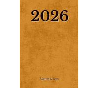 2026 Weekly & Monthly Planner | Monday Start | 6x9 Paperback | Mustard brown: Simple Organizer with Monthly & Weekly Pages, Notes & Goals | Compact Schedule Book for Work, Study & Life
