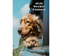 2026 Weekly Planner: 5.25x8 Compact, pocket sized diary. One week per page format. Perfect Christmas gift, fits purse, desk or side pocket. Cute cocker spaniel on cover.