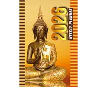 2026 Weekly Planner: 6x9 Dated Diary With To Do List - Habit Tracker - Notes Section / Agenda Gift / Gold Buddha Statue - Zen Meditation Theme Cover