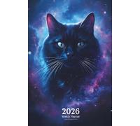 2026 Weekly Planner: Cosmic Black Cat Under the Stars Mystical Galaxy Journal