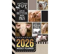 2026 Weekly Planner: Hardcover / 6x9 Dated Diary With To Do List - Habit Tracker - Notes Section / Agenda Gift / Pig - Farm Animal Lover Theme Cover