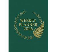 2026 Weekly Planner: Minimalist Two-Page-Per-Week Layout: Clean Weekly Spread with Monday Start, Daily Task Lines, and Full Notes Page