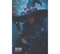 2026 Weekly Planner: Mystical Witch Under the Moon with Affirmations | Witchy Organizer
