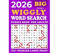 2026 Wiggly Word Search Large Print: Word Search Wiggly Puzzle Book,100 + Puzzles Large for Adults and Seniors , Unique and Challenging Word Search Variation for all ages | Volume 4 |
