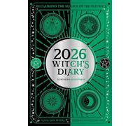 2026 Witch's Diary: Northern Hemisphere : Reclaiming the magick of the old ways