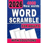 2026 Word Scramble For Adults With Solutions: Engaging Word Games with Answer Key for Hours of Stress-Free Fun