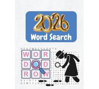 2026 Word Search Adventure: 100 Puzzles to Challenge and Relax Your Mind