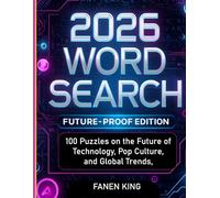 2026 Word Search: Future-Proof Edition: 100 Puzzles on the Future of Technology, Pop Culture, and Global Trends,