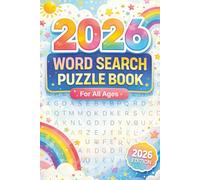 2026 Word Search Puzzle Book: Fun Word Search Puzzles for All Ages | Screen-Free Brain Games for Learning, Focus & Entertainment | 2026 Edition
