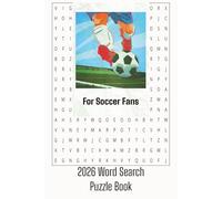 2026 Word Search Puzzle Book: Puzzles For Adults, Seniors & Teens | 6x9 Inches, 110 Pages | 50+ Puzzles | Solutions Included