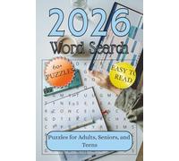 2026 Word Search Puzzle Book: Subtitle: Word Searches with Easy to Read Print about 2026, Major 2026 Events, and More | 6x9 inches, 122 pages | 60+ Puzzles … Gift for Vacations, Holiday & Free Times