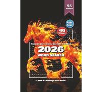 2026 Year Of The Fire Horse Word Search Puzzle Book: Unique Word Searches Featuring Fire Horse, Culture, Tradition & More | 6×9 Inches, 110 Pages | 50+ Fun Puzzles for Travel, Holidays & Quiet Moments