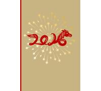 2026 Year of the Horse Notebook: Lunar New Year lined journal