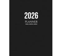 2026 Yearly, Monthly & Weekly Planner, Black and white: Large 8.5 x 11", Minimalist, Professional, Clean & Elegant Organization with Budget, Notes, ... Password Pages & Inspirational Bible Verses