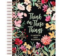 2027 12 Month Planner Think on These Things