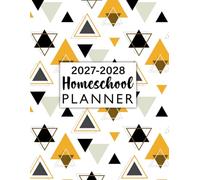 2027-2028 Homeschool Planner: Academic Yearly Schedule Organizer Curriculum Record Book from July to June with Subjects Attendance Chart Grade Log and More. (Volume 3)