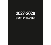 2027-2028 Monthly Planner: 2-Year From January 2027 Through December 2028 | Large Print | Black Cover